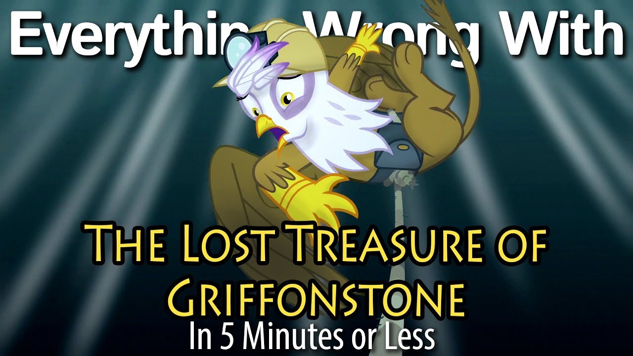 (Parody) Everything Wrong With The Lost Treasure of Griffonstone in 5 Minutes or Less