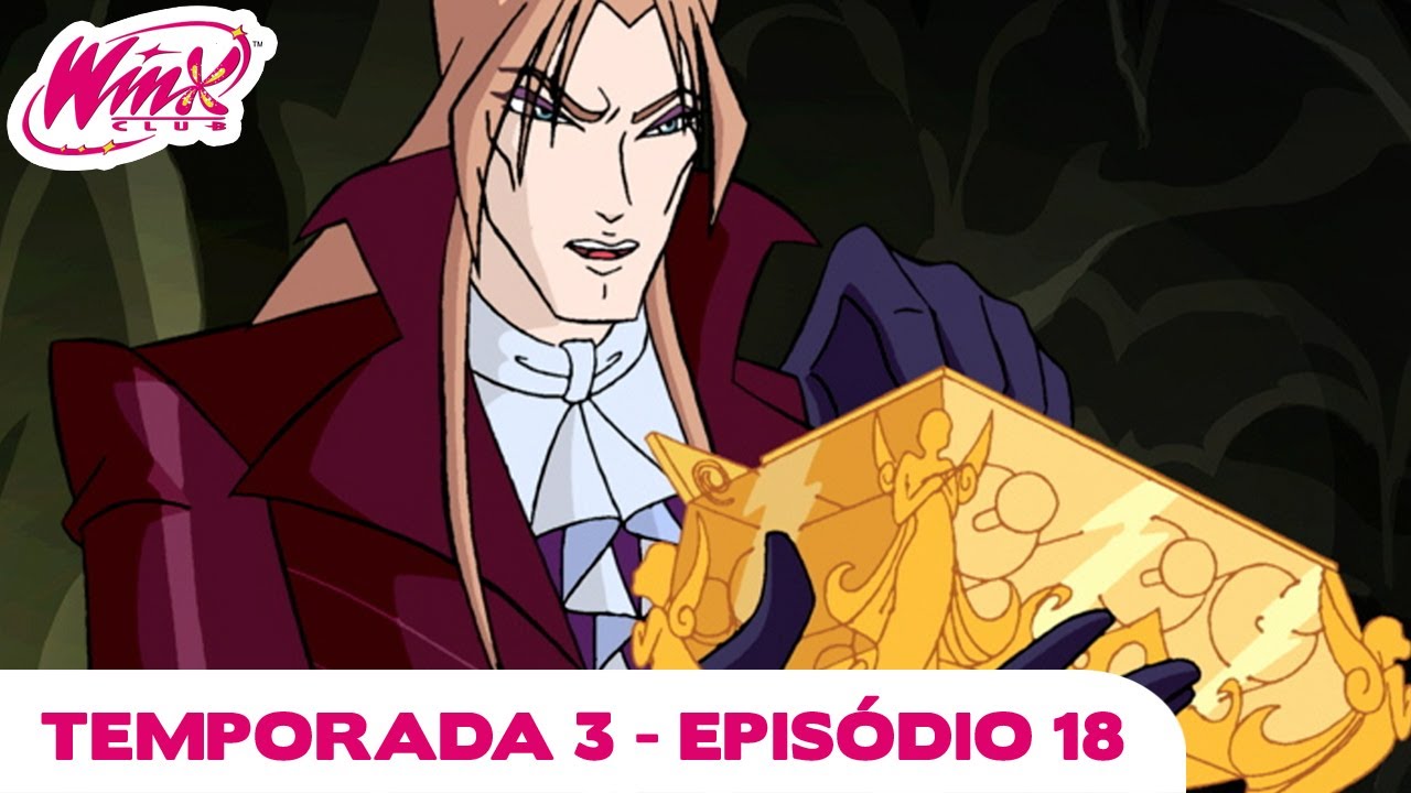 Winx Club - Temporada 3 Episódio 18 - O Caixa de Valtor - EPISÓDIO COMPLETO