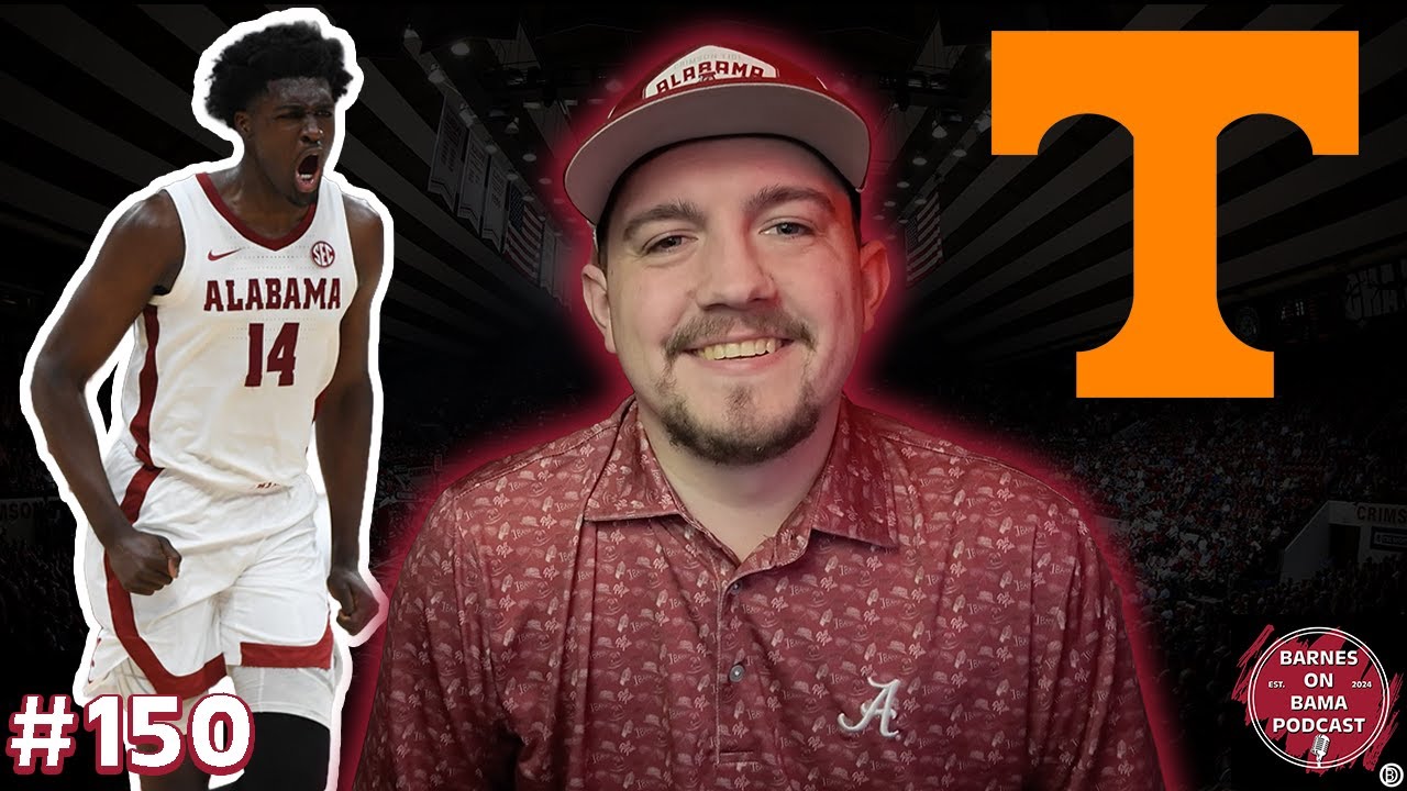 Charles Bediako Returns to Alabama! What it Means and Tennessee Preview - Barnes on Bama Ep. 150