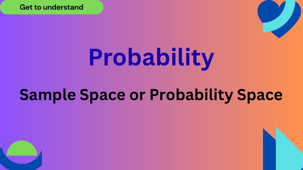 Probability, Sample Space or Probability Space, Year 9 and 10 Students IGCSE Maths