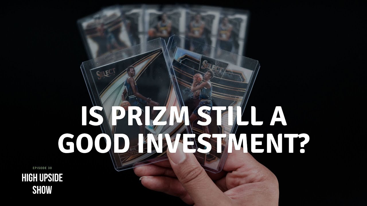 Is Prizm A Bad Investment? 3 Sports Cards Sets You should Be Investing In Today!