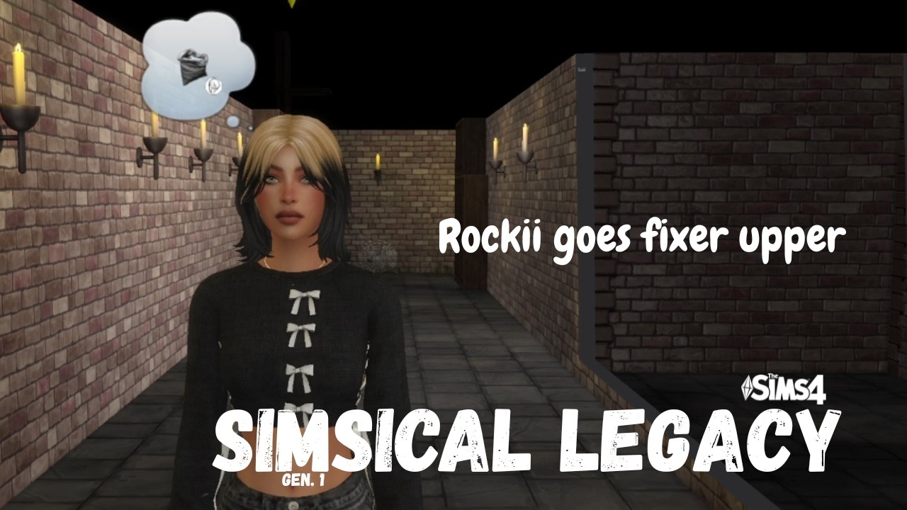 Rockii goes fixer upper - Simsical Legacy (Ep.14)
