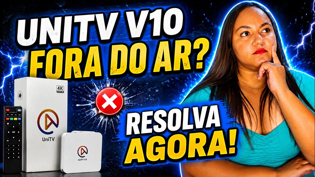 UNITV V10 FORA DO AR? UNITV V10 VOLTOU? DESCUBRA O QUE ACONTECEU E COMO RESOLVER!