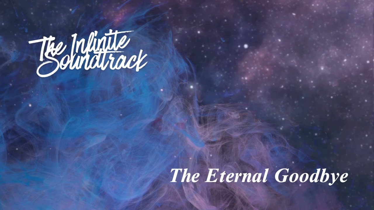 The Eternal Goodbye