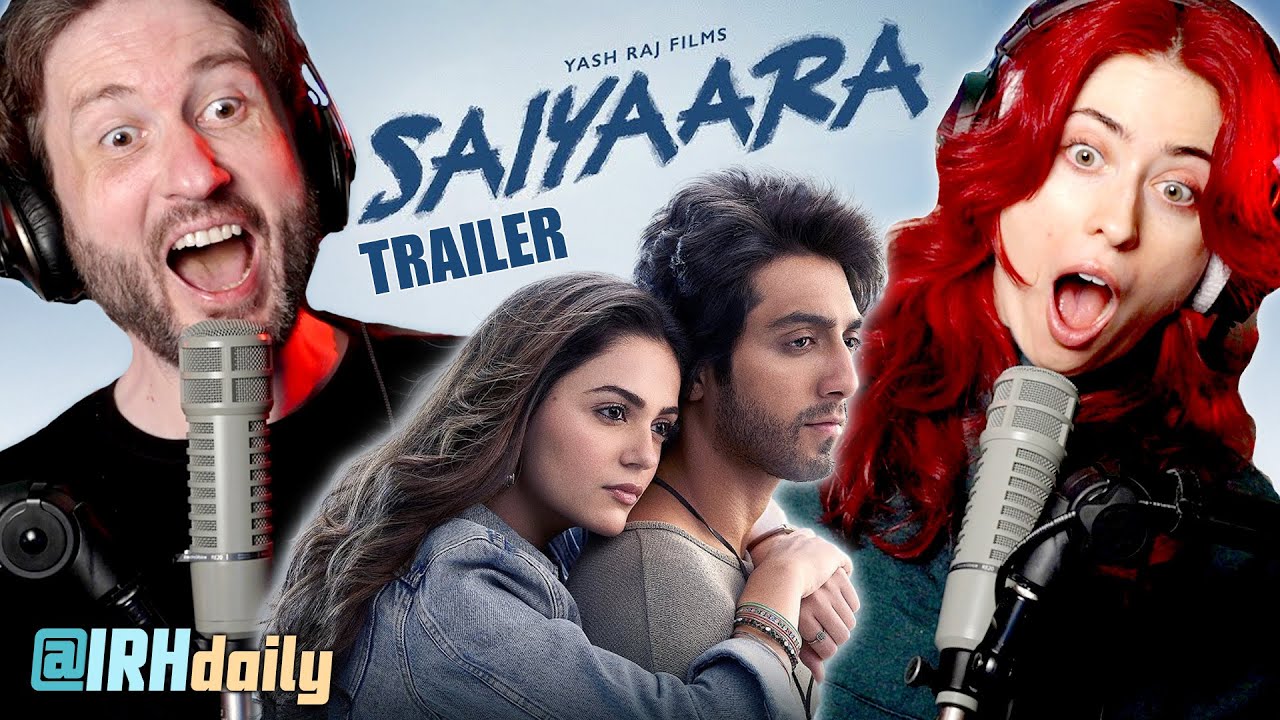 Saiyaara | Official Trailer | Ahaan Panday | Aneet Padda | #saiyaara | irh daily REACTION!