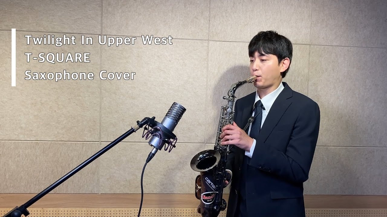T-Square - Twilight In Upper West [Saxophone Cover]