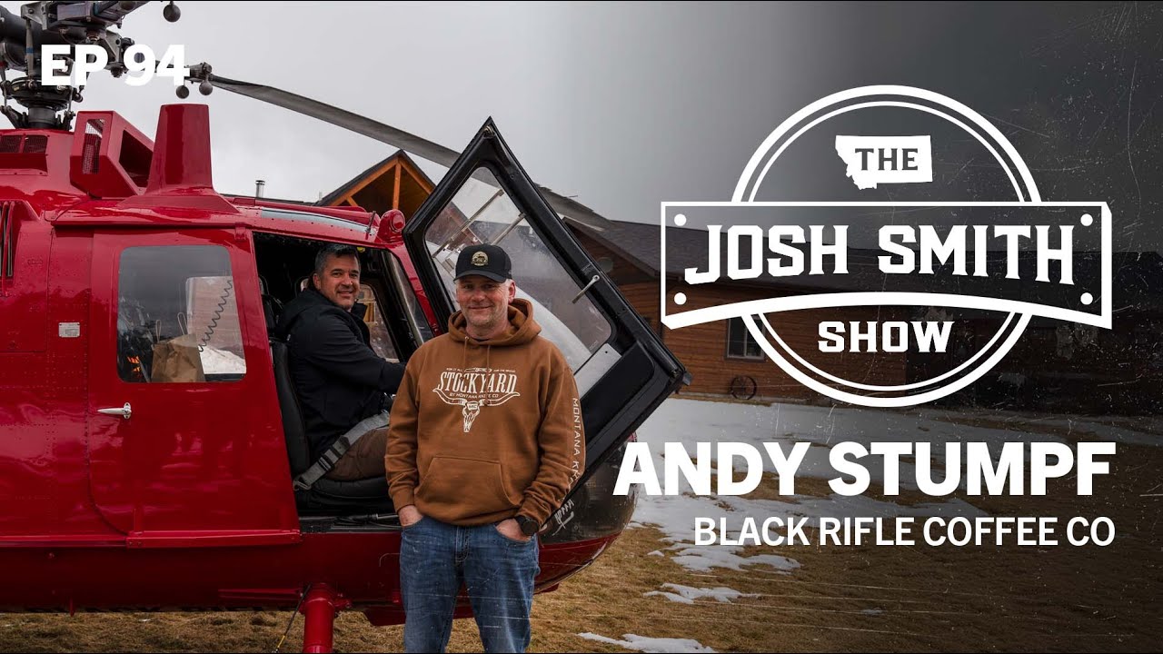Andy Stumpf - Black Rifle Coffee Co - EP 94 - The Josh Smith Show