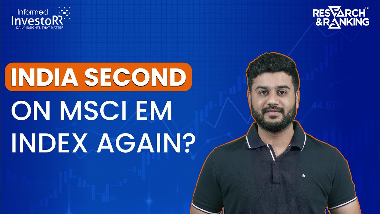 India may retake number 2 Spot on MSCI EM Index | MSCI EM Index | MSCI EM Index India