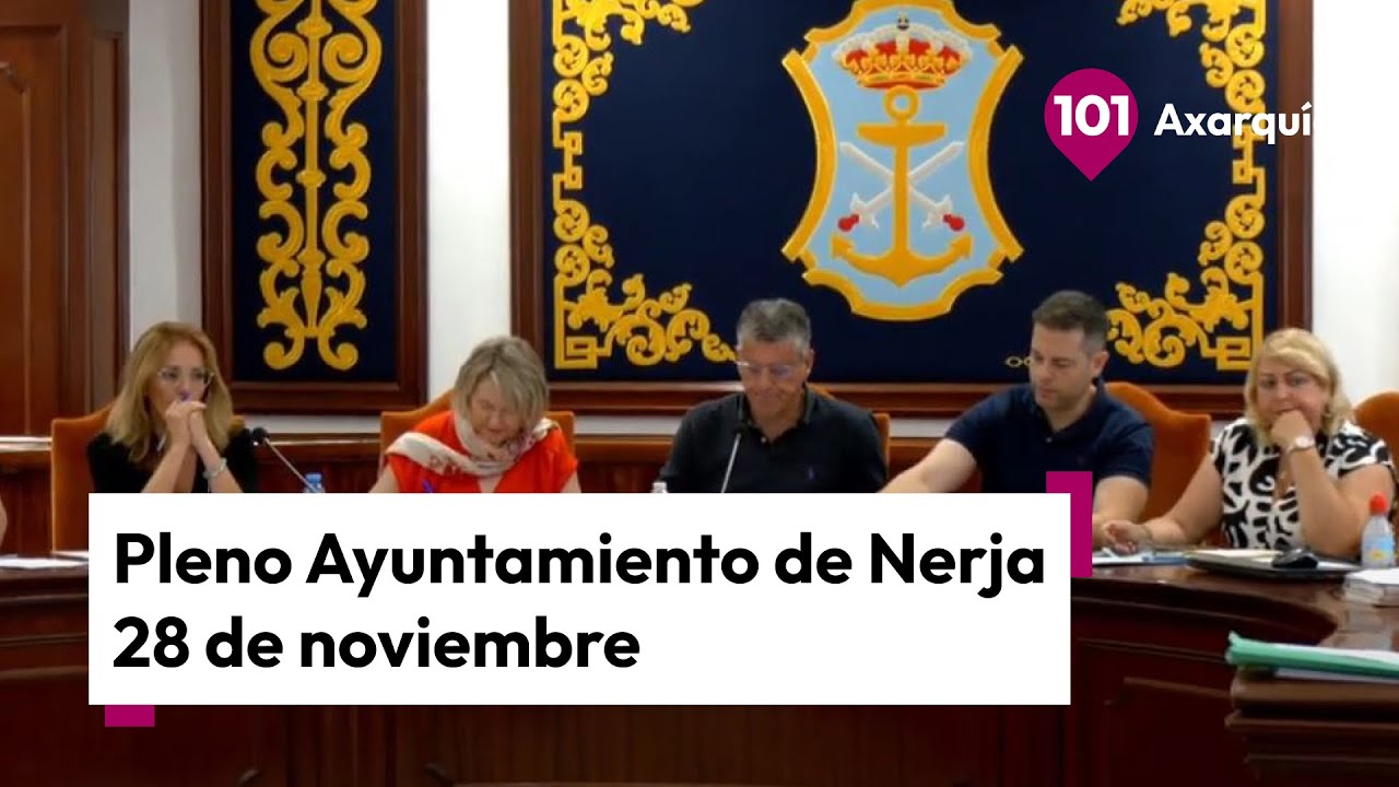🔴 Pleno Ayuntamiento de Nerja de este jueves 28 de noviembre