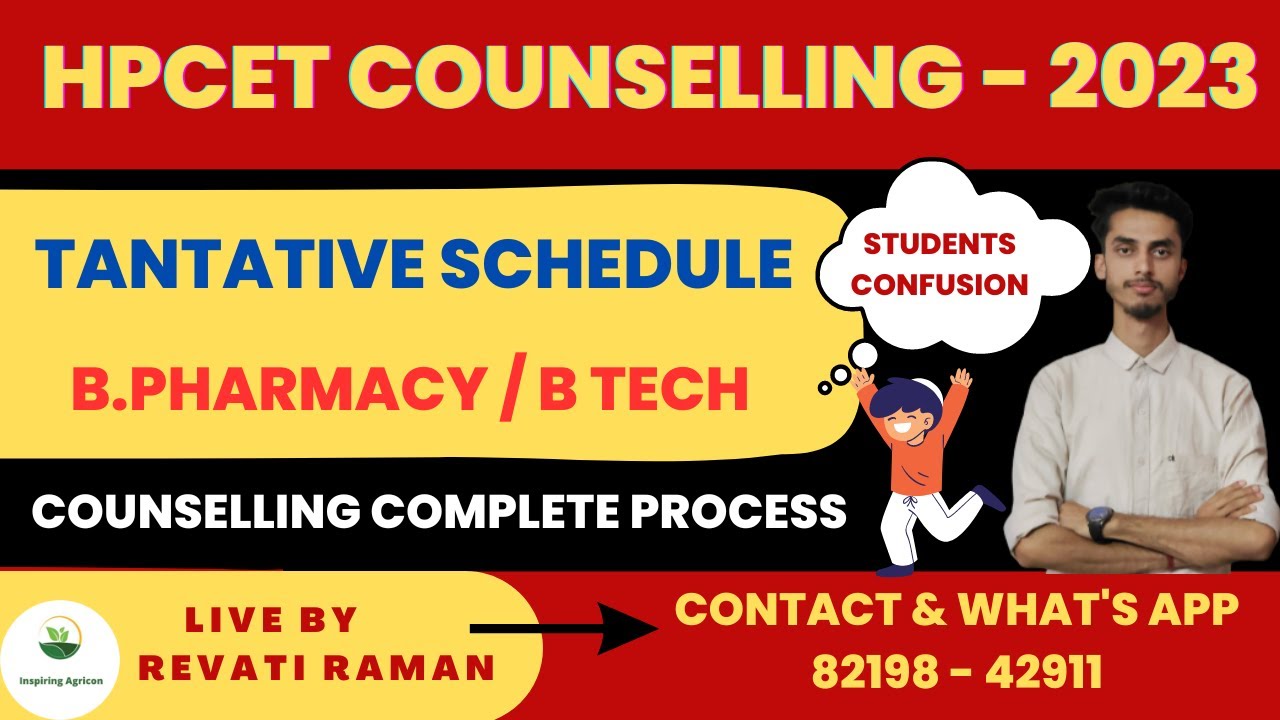 HPCET Counselling tantative schedule / Counselling documents/Counselling process / Inspiring Agricon