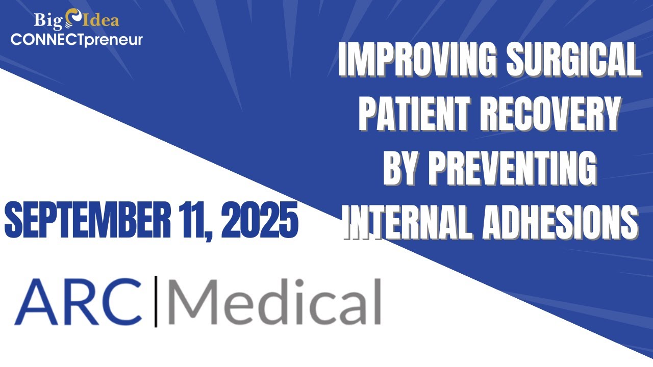 ARC Medical - Improving Surgical Patient Recovery by Preventing Internal Adhesions