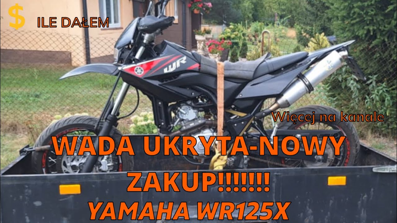 Kupiłem Yamaha WR125X… i odkryłem UKRYTĄ WADĘ!