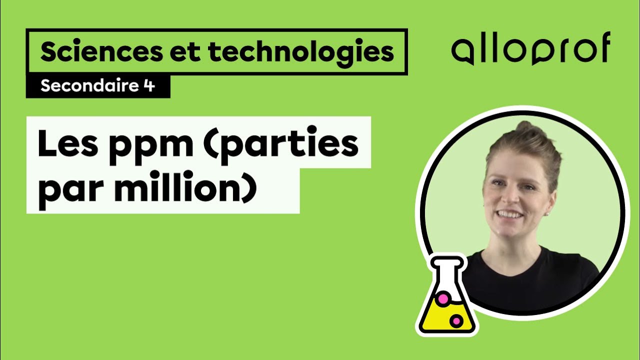 Les ppm (parties par million) | Sciences et technologies | Alloprof