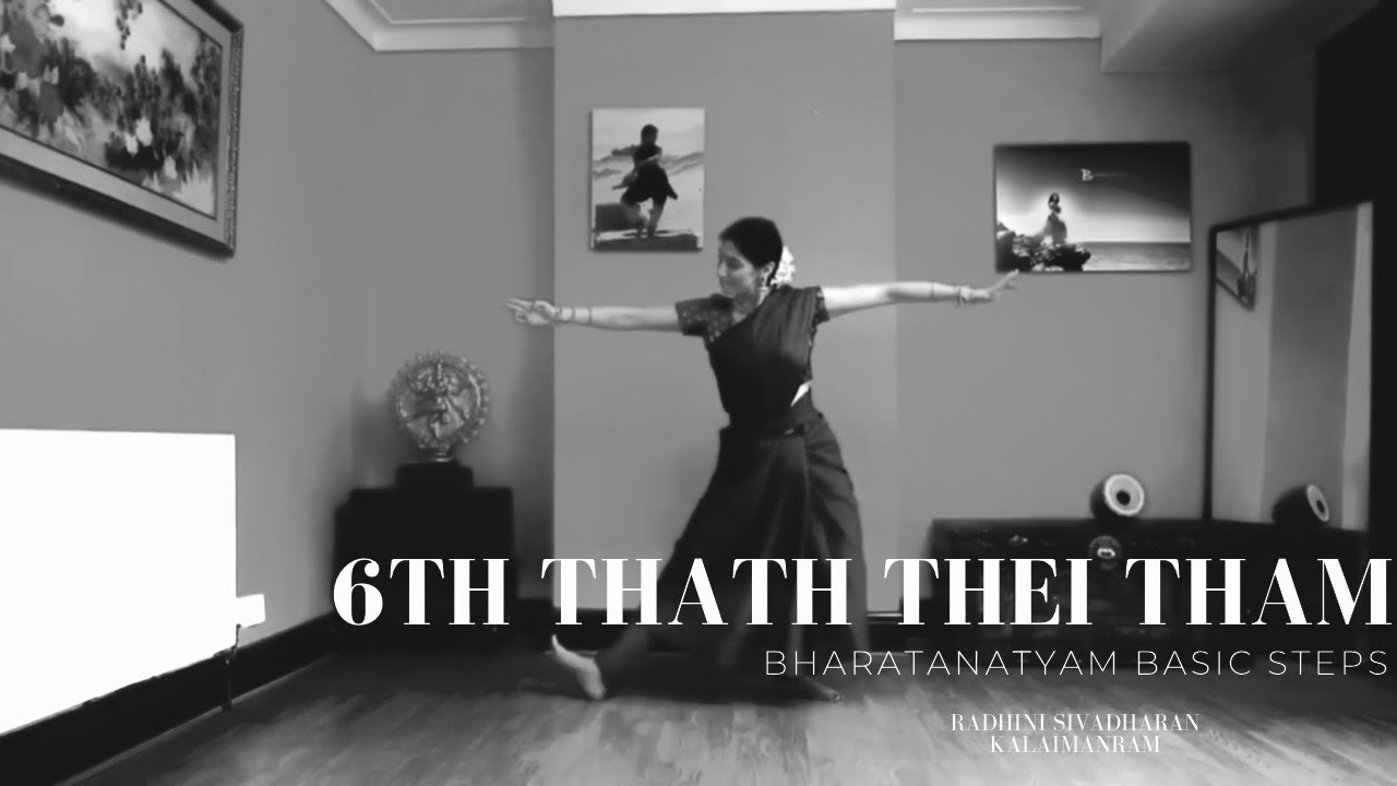 Learn Bharatanatyam Basic Steps 6th Thath thei thaam Radhini Sivadharan