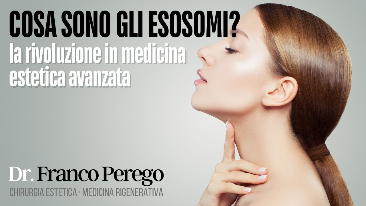 Esosomi: cosa sono e quali sono i vantaggi in medicina estetica avanzata