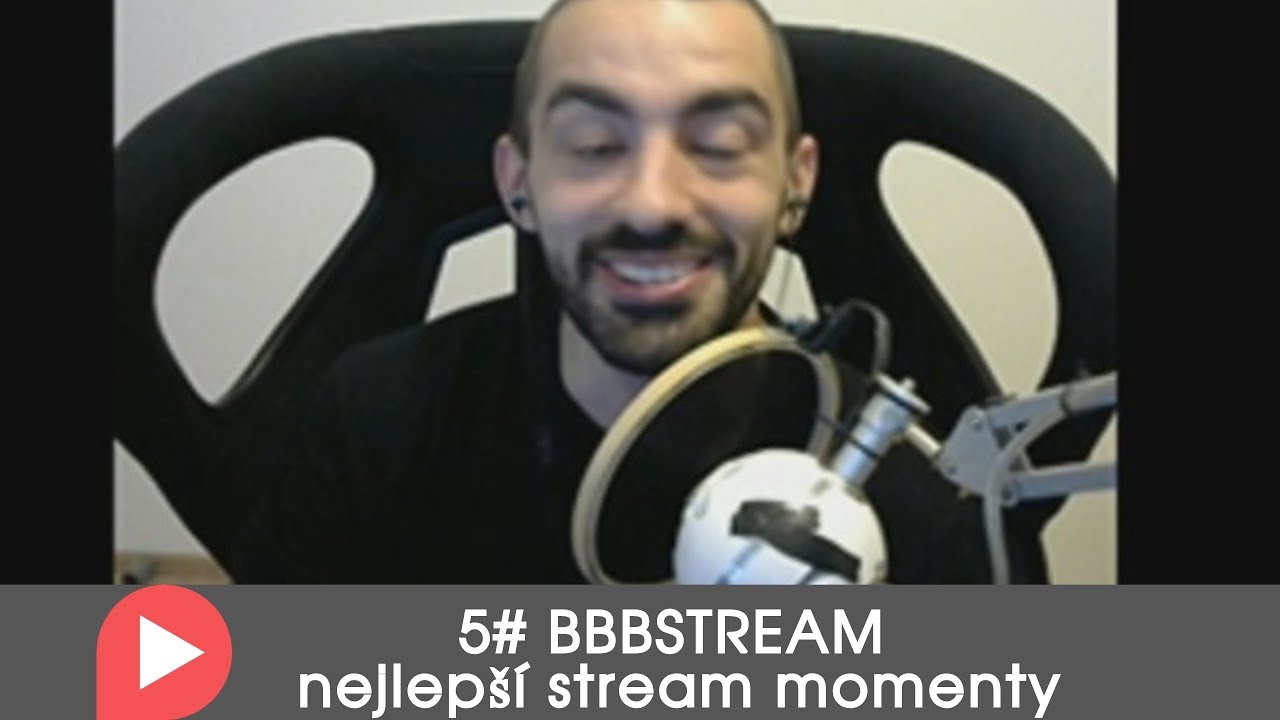 5# BBBstream nejlep&scaron;&iacute; stream momenty ► best stream oddshot moments ◄