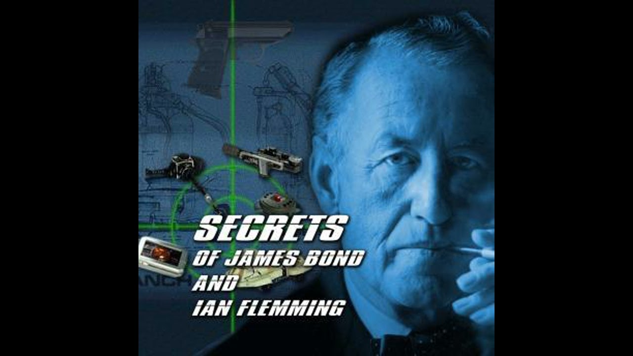 Secrets of James Bond and Ian Fleming - Various Authors