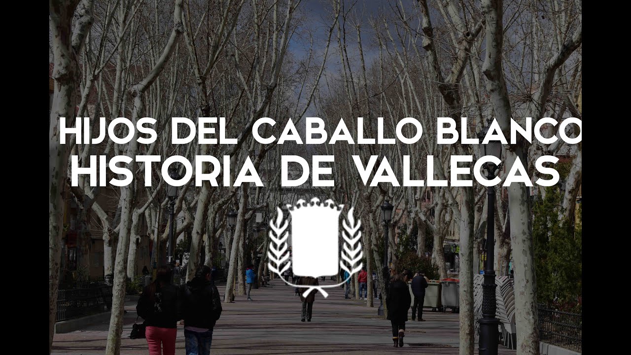 Hijos del caballo blanco, historia de Vallecas | DOCUMENTAL 2016
