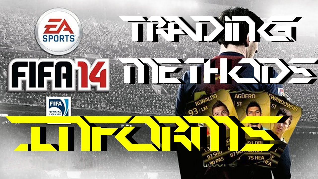 Fifa 14 Ultimate Team Trading - Inform Trading Method