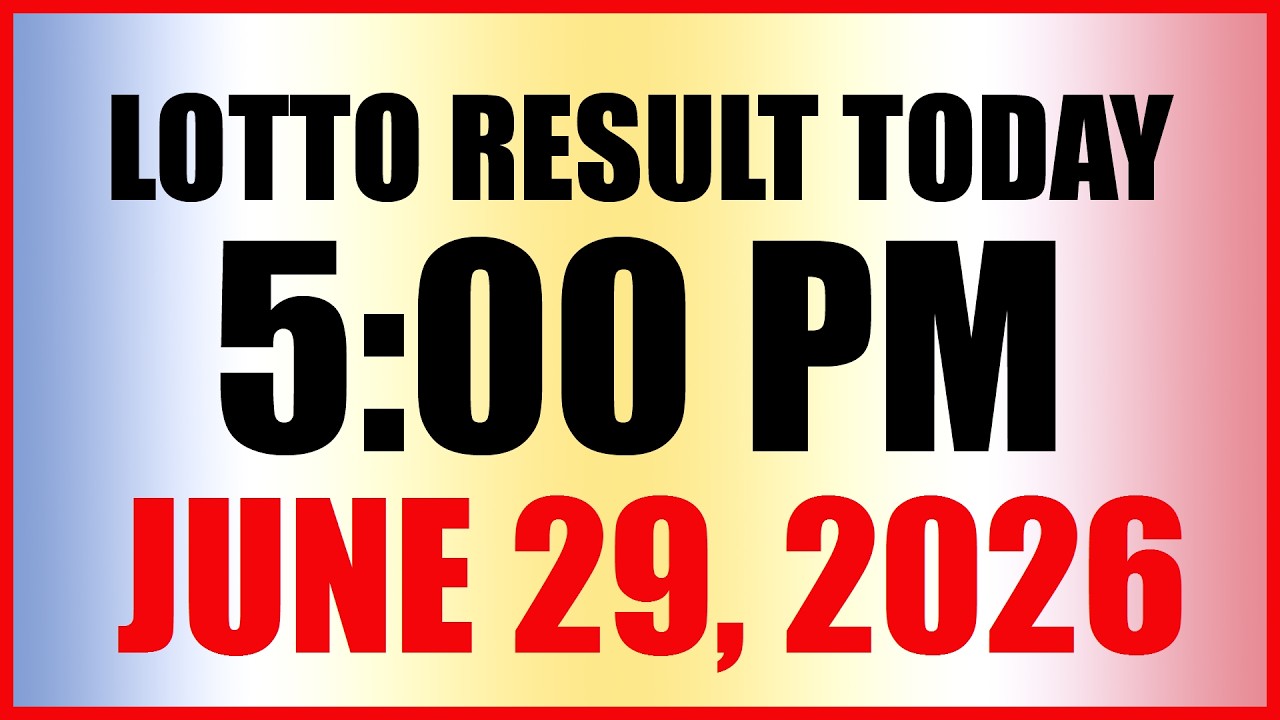 Lotto Result Today 5pm Draw June 29, 2026 Swertres EZ2 PCSO