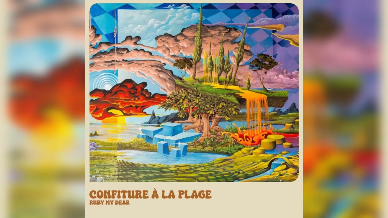 Ruby My Dear &ndash; Confiture &Agrave; La Plage (album)