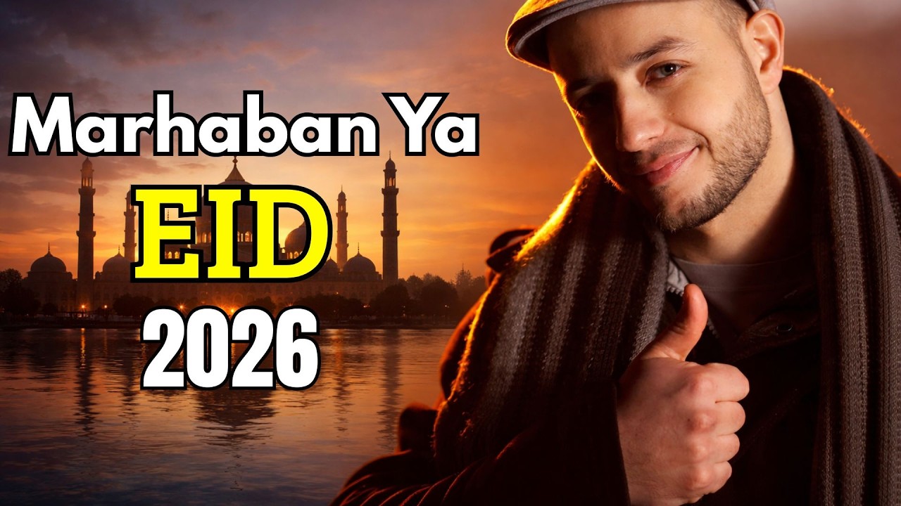 Marhaba Ya Eid Nasheed 2026 🌙 Maher Zain Full Album 2026 🌙 Playlist Eid 2026