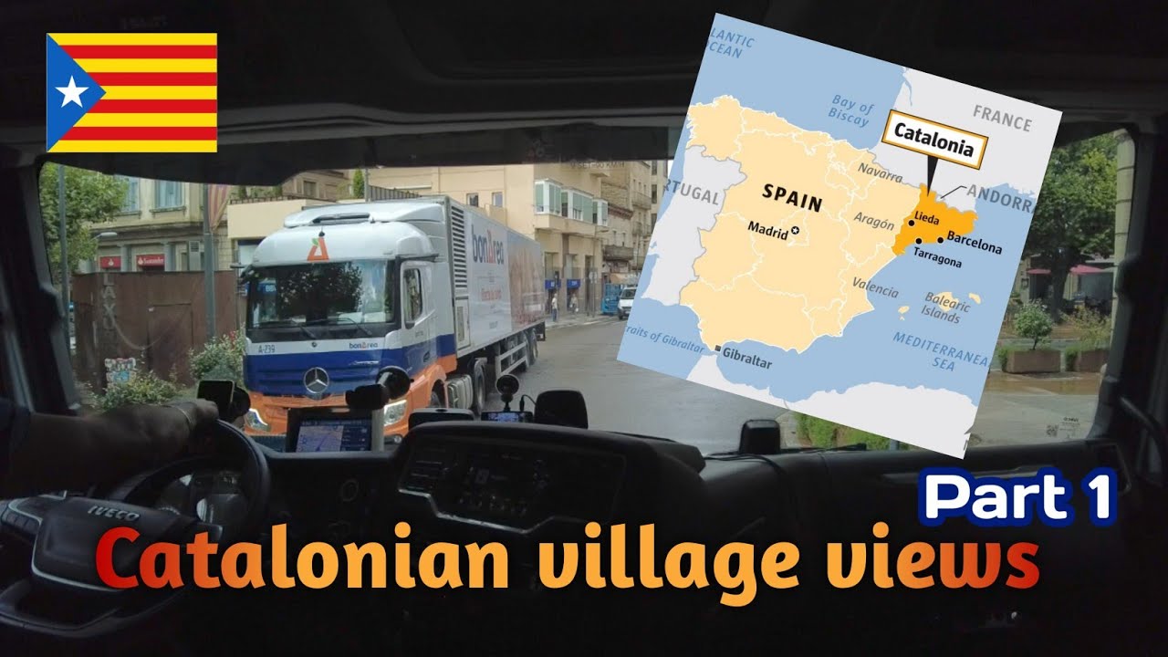 Catalonian village views,Spain🇪🇸 PT 1|Catalu&ntilde;a|CV drive#truck#travelvlog#europe#trucklife#YouTube#80