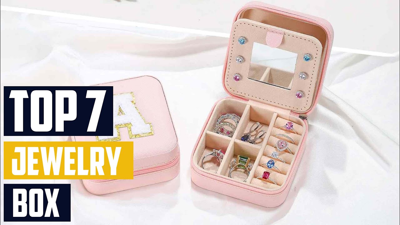 Keep Your Jewelry Safe and Stylish with the 7 Best Boxes