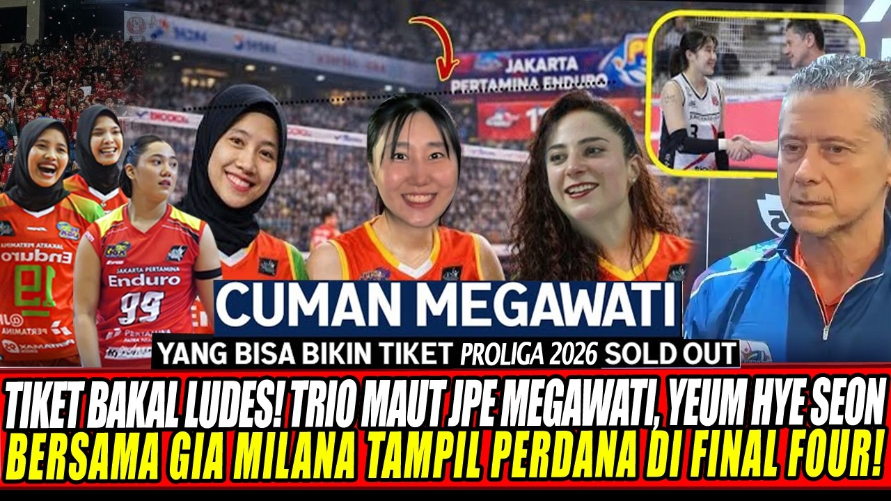 TRIO MAUT JPE BERSATU🔥 MEGAWATI AKUI BAHAGIA SATU TIM DGN YEUM HYE SEON & GIA MILANA DI FINAL FOUR!