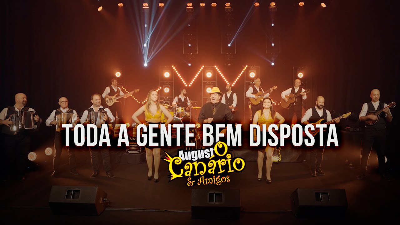 Augusto Canário & Amigos - Toda a gente bem disposta (Official video)
