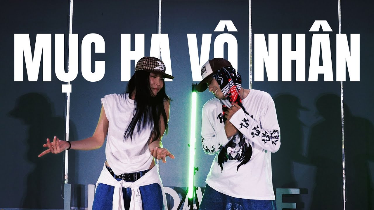 MỤC HẠ VÔ NHÂN | QUANG ĐĂNG CHOREOGRAPHY