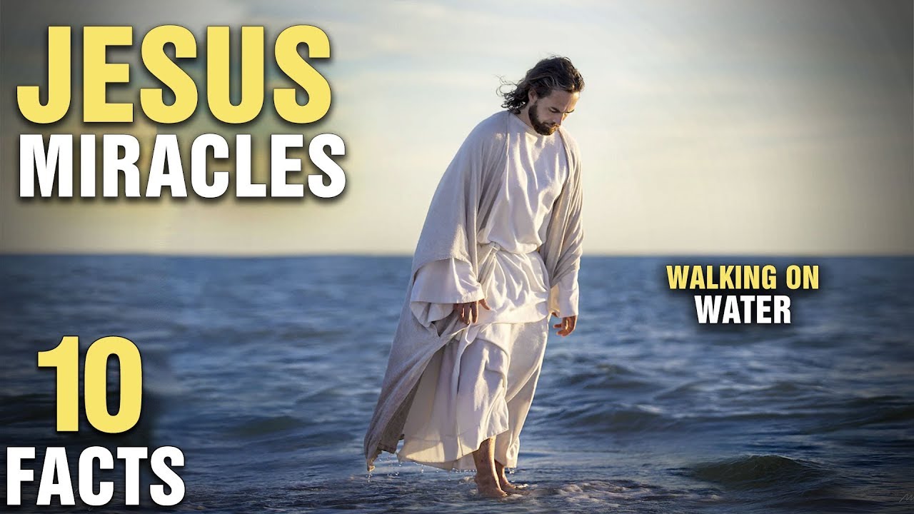 10 Most Surprising Miracles of Jesus