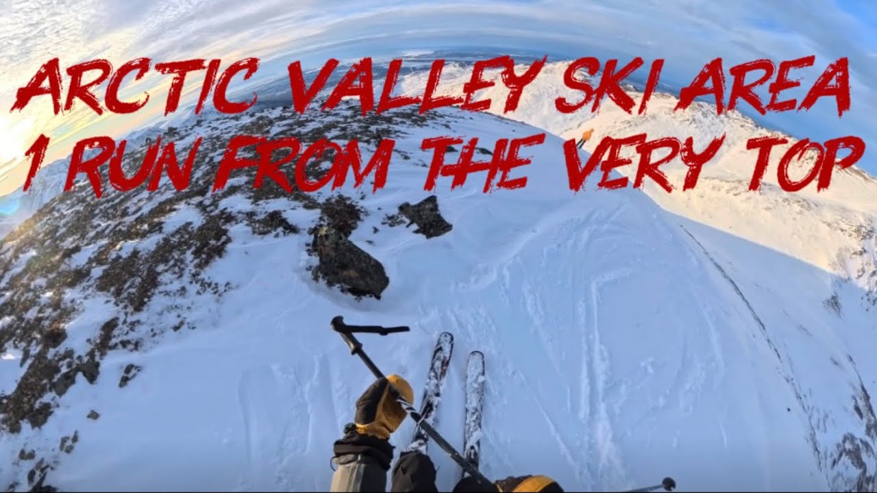 1 Run From The Top at Arctic Valley Ski Area Anchorage, Alaska