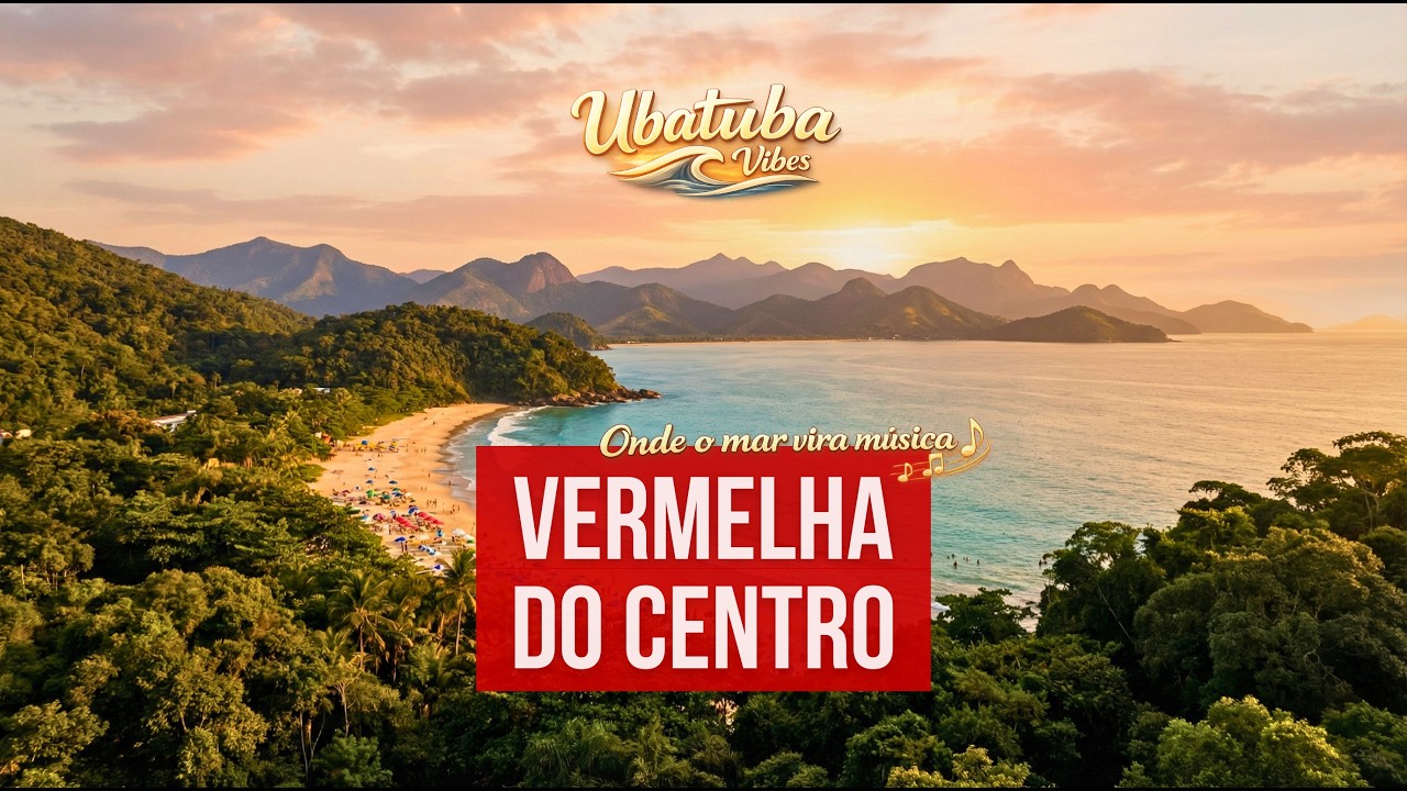 Eu tô voltando pra mim | Vermelha do Centro — Ubatuba Vibes