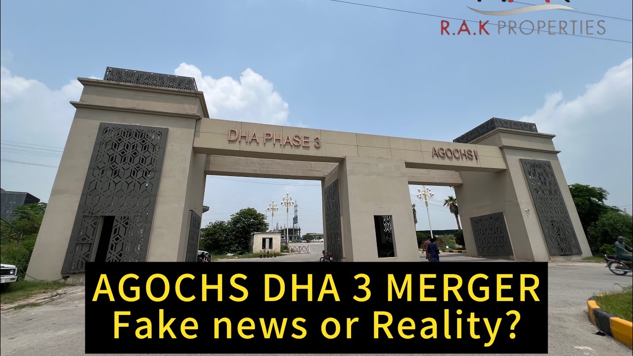 AGOCHS DHA 3 MERGER FAKE NEWS OR REALITY?” || RAK PROPERTIES