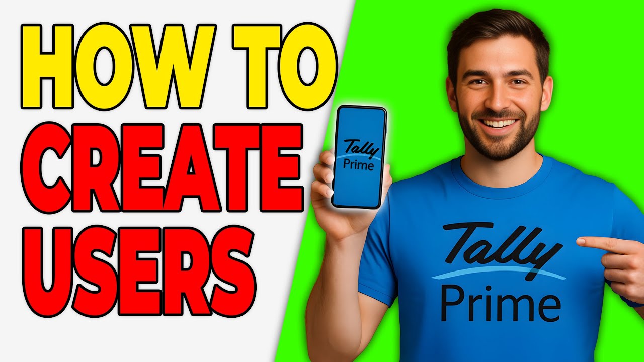 How To Create Users And Manage Access Rights In TallyPrime