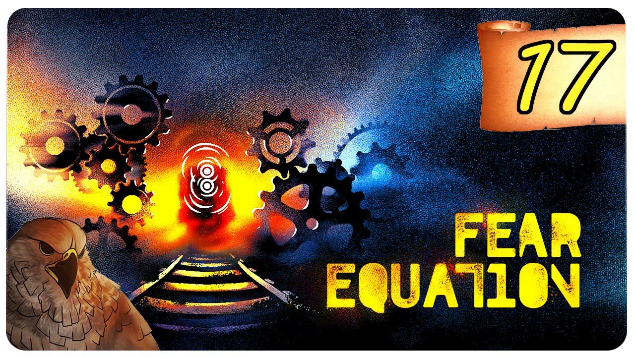 Игровой процесс Fear Equation ★ Часть 17 - Избавление от слабых (Давайте поиграем)