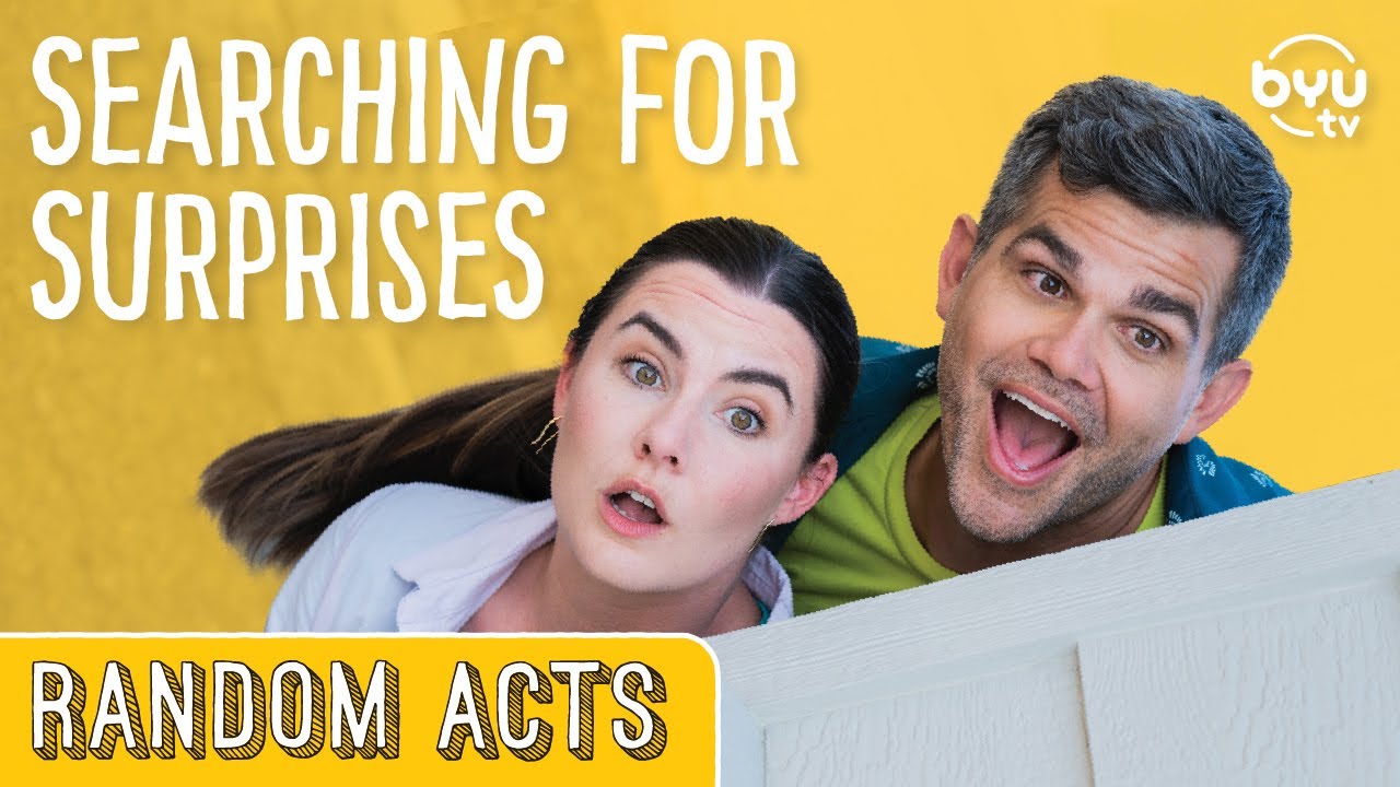 Searching For Surprises - Random Acts