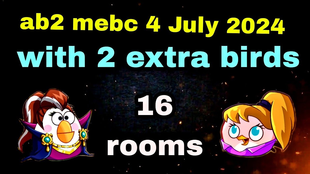 Angry birds 2 mighty eagle bootcamp Mebc 4 July 2024 with 2 extra birds Matilda++ stella#ab2 mebc