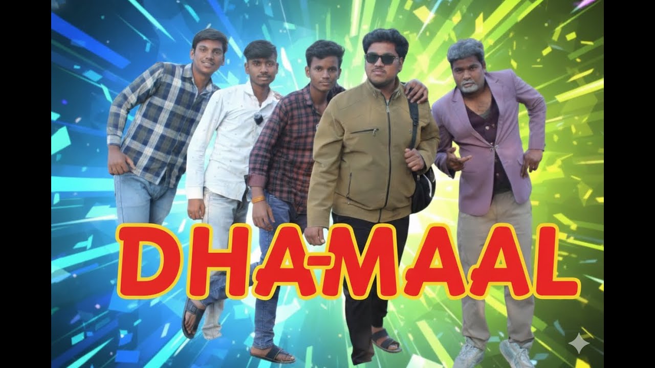 DHAMAL | 12 IN 1 COMEDY