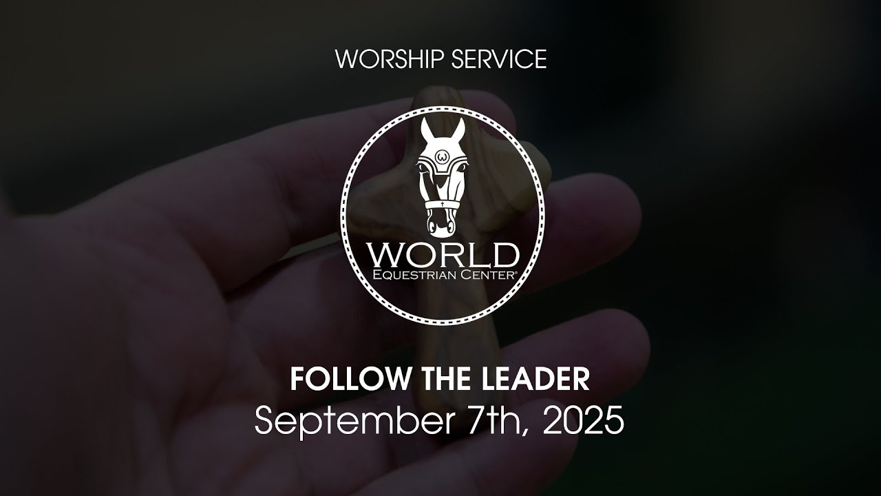 Follow the Leader | Watch Sermons Online | September 7th, 2025