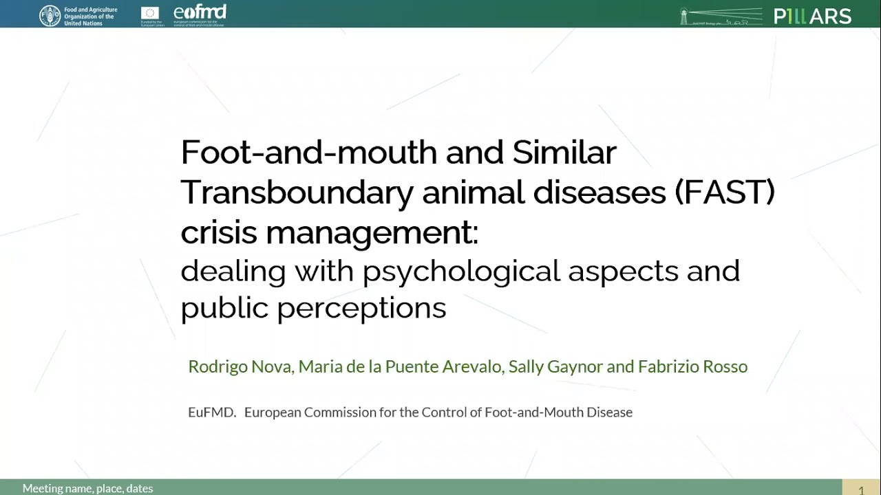 Foot-and-mouth and Similar Transboundary animal diseases (FAST) crisis management.