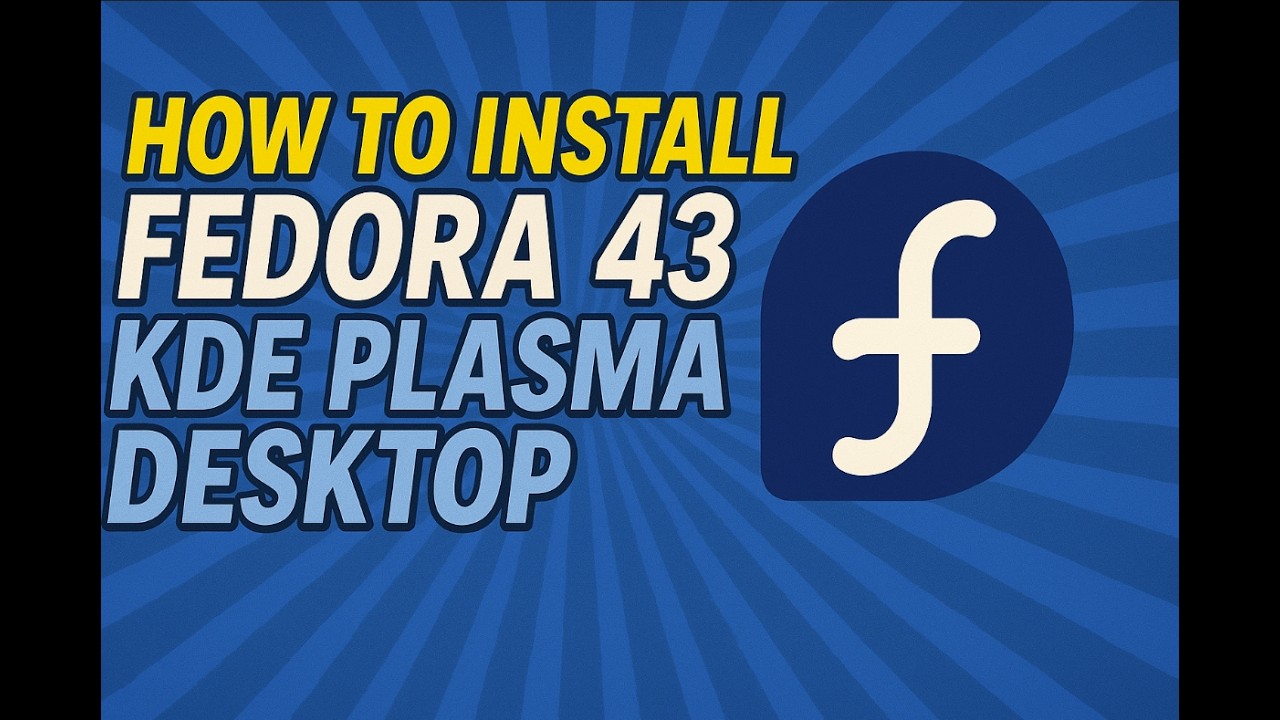 Установка Fedora 43 KDE: настройка и основные параметры за 45 минут! [2025]