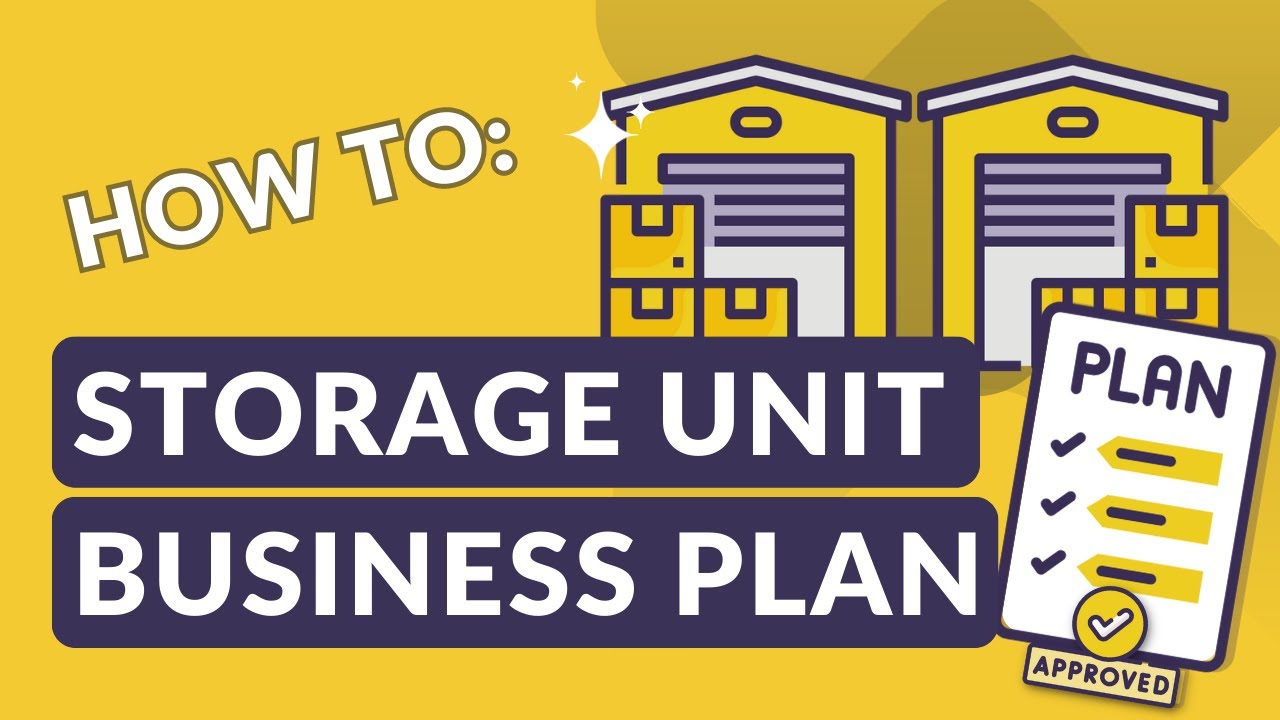 Self Storage Business Plan: 5 Key Steps to Securing Funding (+Free Template)