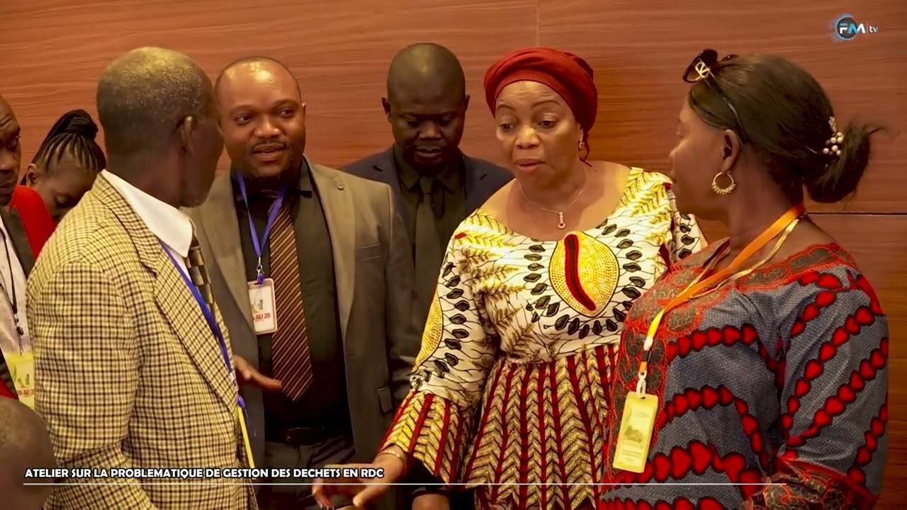 ATELIER SUR LA PROBLEMATIQUE DE GESTION DES DECHETS EN RDC