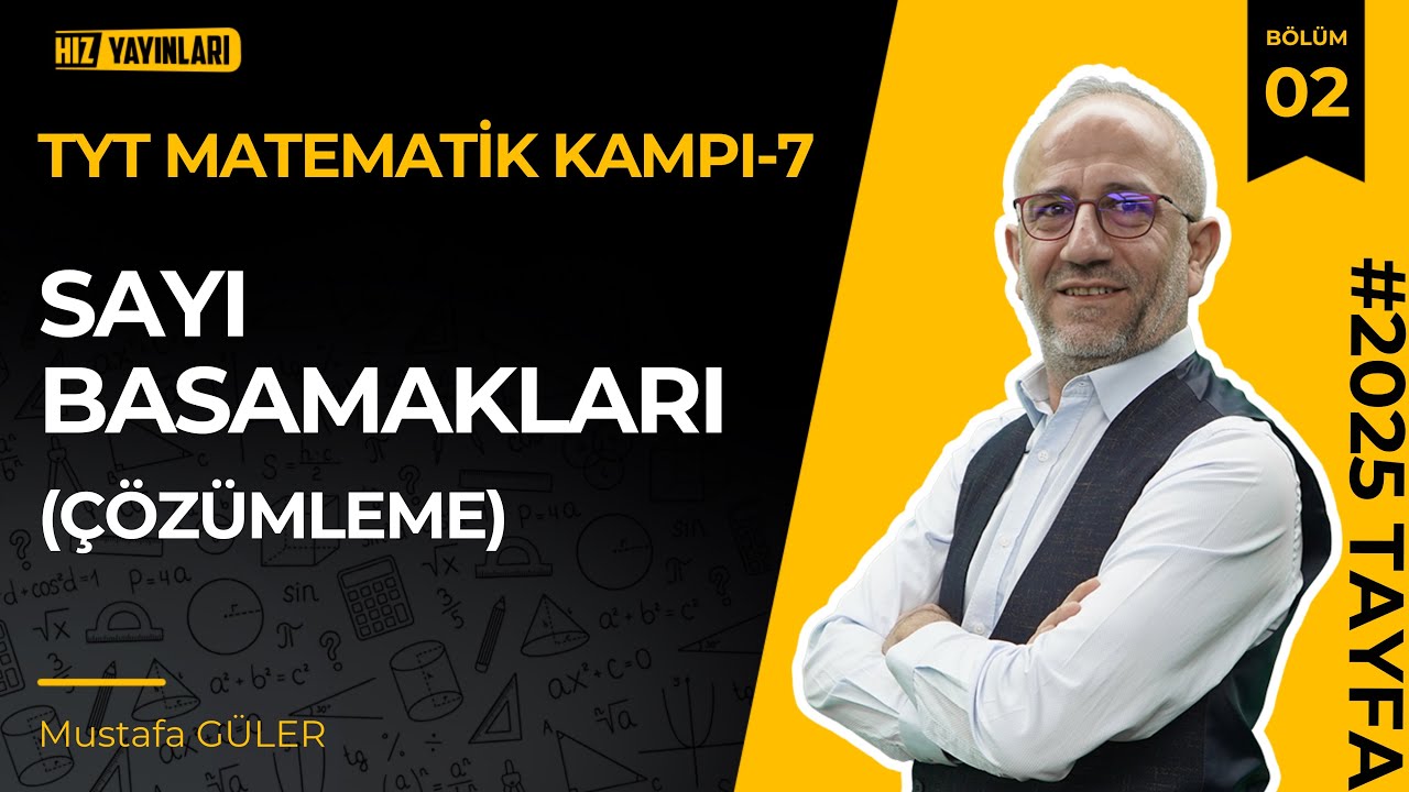 Hız Tyt Matematik Kampı-7 | Sayı Basamakları | Pdf #öğrenmegarantili