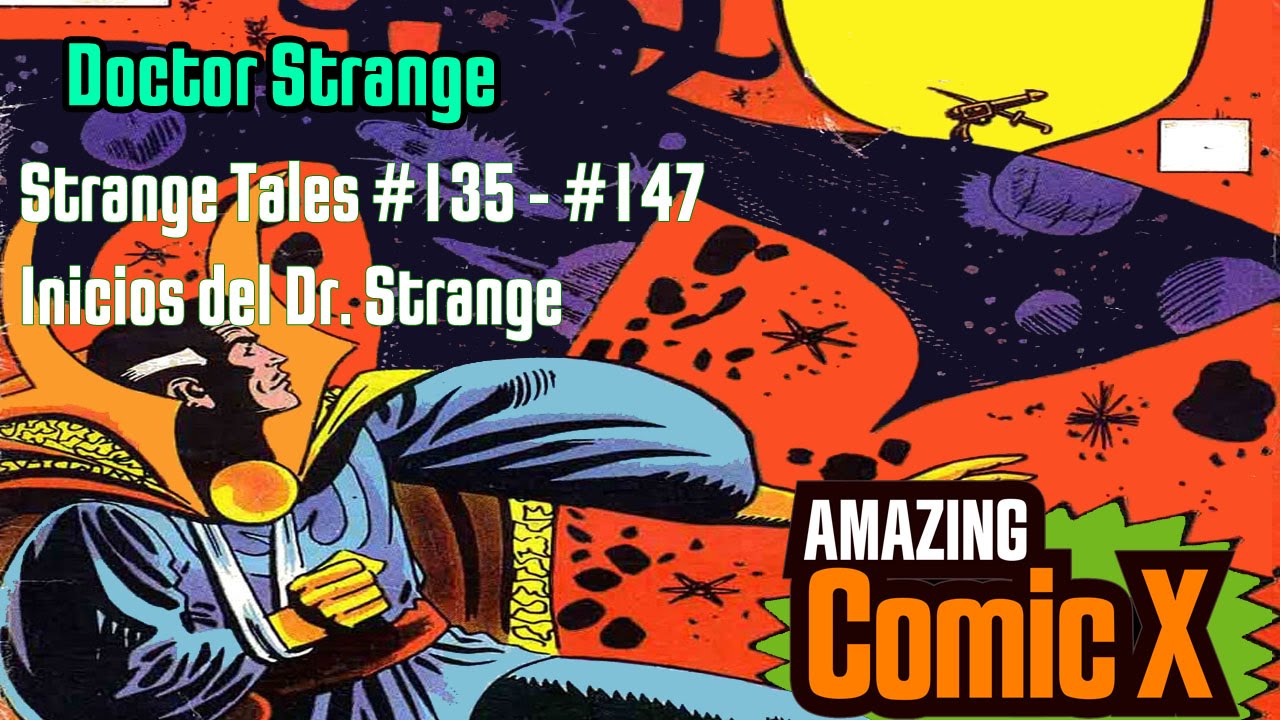 Dr Strange | Strange Tales #135 - #147 | Narrado