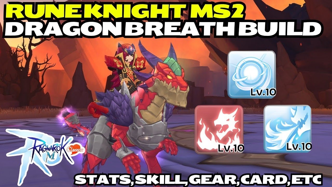 Rune Knight MS2 Dragon Breath Build - Ragnarok M: Classic Sea
