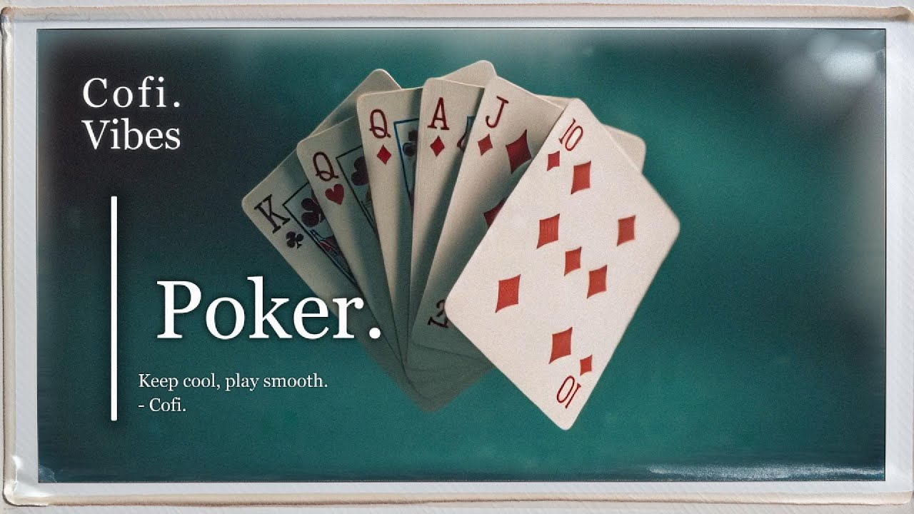 poker. | 1 Hour Groovy Lofi & Chillhop for Late Night Focus & Game Nights | Cofi. Vibes