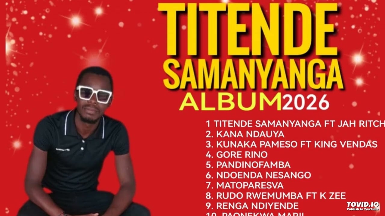 KING ZOLA FIRE MATOPARESVA -TITENDE SAMANYANGA ALBUM /19/012026